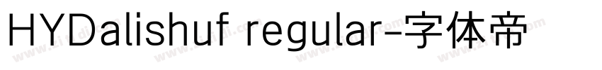 HYDalishuf regular字体转换